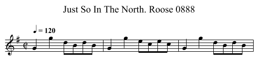 Just So In The North. Roose 0888 - staff notation