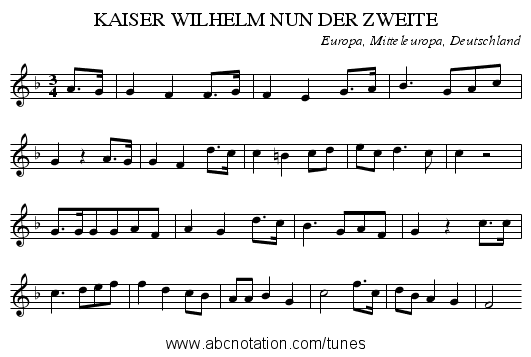 KAISER WILHELM NUN DER ZWEITE - staff notation