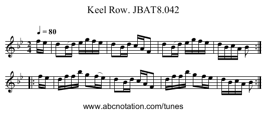 Keel Row. JBAT8.042 - staff notation