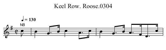 Keel Row. Roose.0304 - staff notation