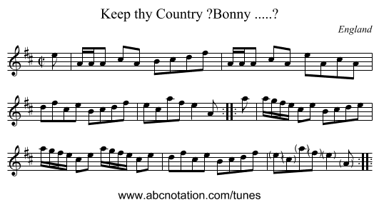 Keep thy Country ?Bonny .....? - staff notation