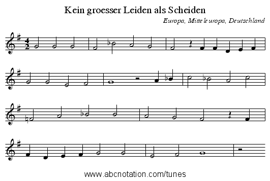 Kein groesser Leiden als Scheiden - staff notation