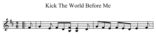 Kick The World Before Me - staff notation