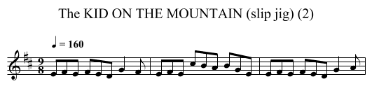 KID ON THE MOUNTAIN (slip jig) (2), The - staff notation