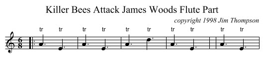 Killer Bees Attack James Woods Flute Part - staff notation
