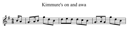 Kimmure's on and awa - staff notation