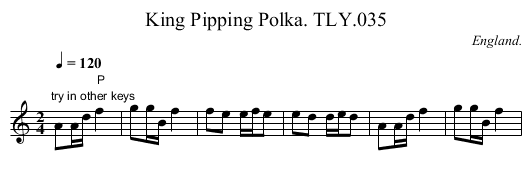 King Pipping Polka. TLY.035 - staff notation