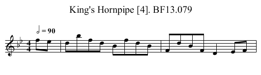 King's Hornpipe [4]. BF13.079 - staff notation