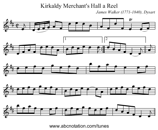 Kirkaldy Merchant's Hall a Reel - staff notation