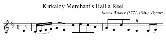 Kirkaldy Merchant's Hall a Reel - staff notation