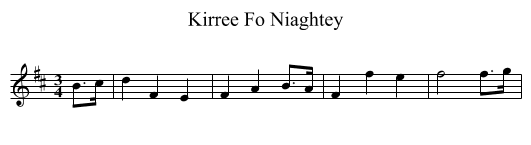 Kirree Fo Niaghtey - staff notation