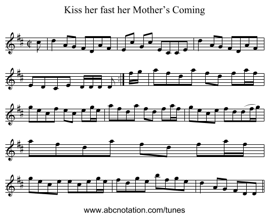 Kiss her fast her Mother’s Coming - staff notation