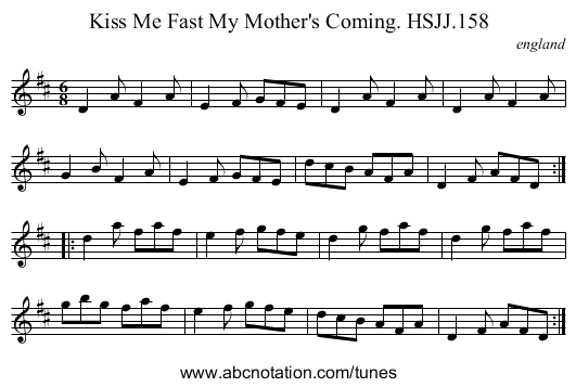 Kiss Me Fast My Mother's Coming. HSJJ.158 - staff notation