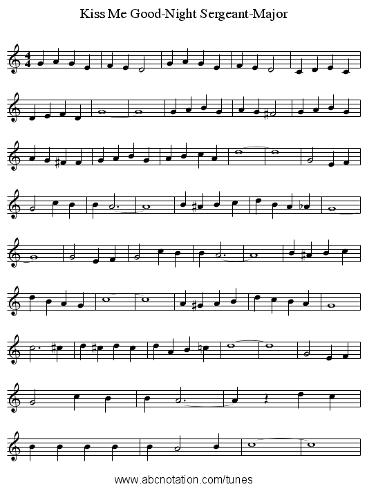 Kiss Me Good-Night Sergeant-Major - staff notation