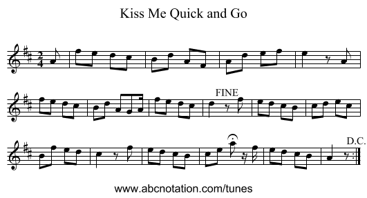 Kiss Me Quick and Go - staff notation
