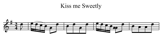 Kiss me Sweetly - staff notation