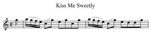 Kiss Me Sweetly - staff notation
