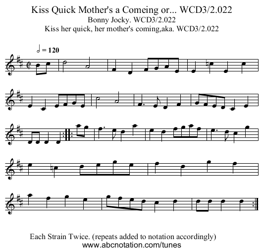 Kiss Quick Mother's a Comeing or... WCD3/2.022 - staff notation