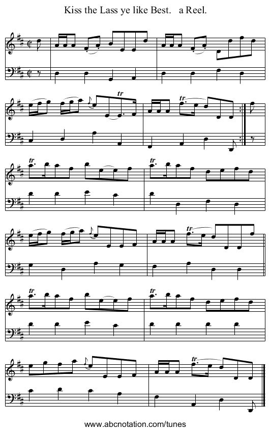 Kiss the Lass ye like Best.   a Reel. - staff notation