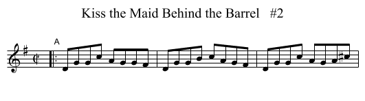 Kiss the Maid Behind the Barrel   #2 - staff notation