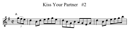Kiss Your Partner   #2 - staff notation