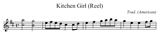 Kitchen Girl (Reel) - staff notation