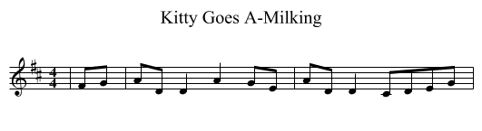Kitty Goes A-Milking - staff notation