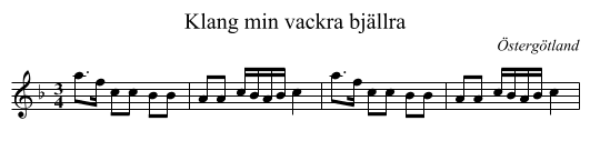 Klang min vackra bj&auml;llra - staff notation