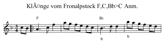 KlÃ¤nge vom Fronalpstock F,C,Bb>C Anm. - staff notation