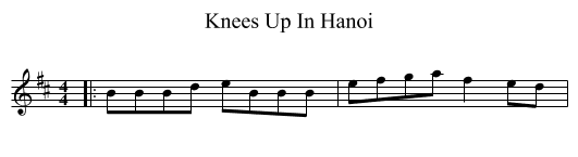 Knees Up In Hanoi - staff notation