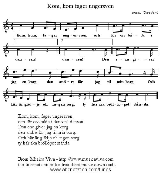 Kom, kom fager ungersven - staff notation