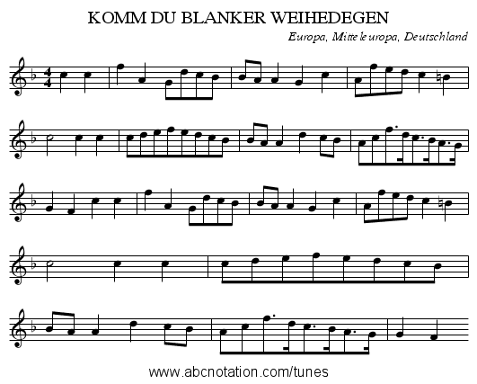 KOMM DU BLANKER WEIHEDEGEN - staff notation