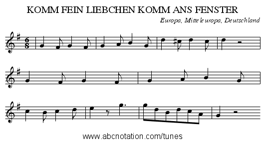 KOMM FEIN LIEBCHEN KOMM ANS FENSTER - staff notation
