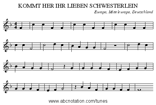KOMMT HER IHR LIEBEN SCHWESTERLEIN - staff notation