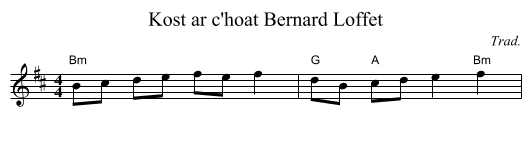 Kost ar c'hoat Bernard Loffet - staff notation