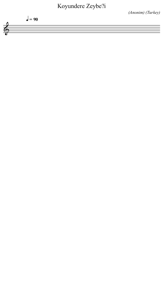 Koyundere Zeybe?i - staff notation