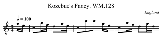 Kozebue's Fancy. WM.128 - staff notation