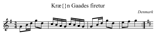 Kr&aelig;n Gaades firetur - staff notation