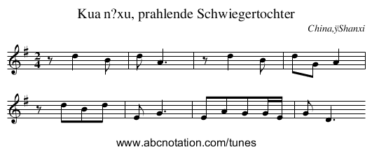 Kua n?xu, prahlende Schwiegertochter - staff notation