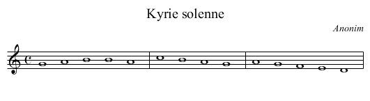 Kyrie solenne - staff notation