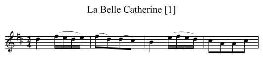 La Belle Catherine [1] - staff notation