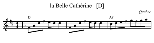 la Belle Cath&eacute;rine   [D] - staff notation
