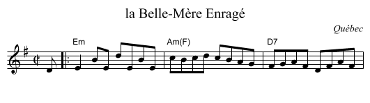 la Belle-M&egrave;re Enrag&eacute; - staff notation