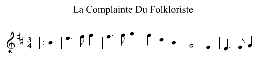 La Complainte Du Folkloriste - staff notation