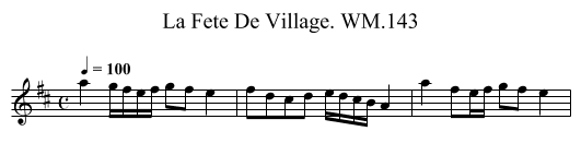 La Fete De Village. WM.143 - staff notation
