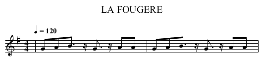 LA FOUGERE - staff notation