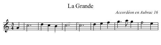 La Grande - staff notation