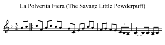 La Polverita Fiera (The Savage Little Powderpuff) - staff notation