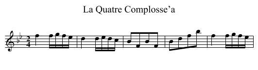 La Quatre Complosse’a - staff notation