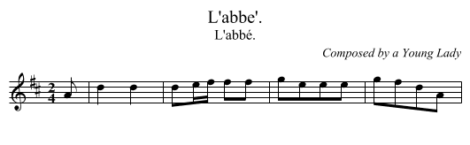 L'abbe'. - staff notation